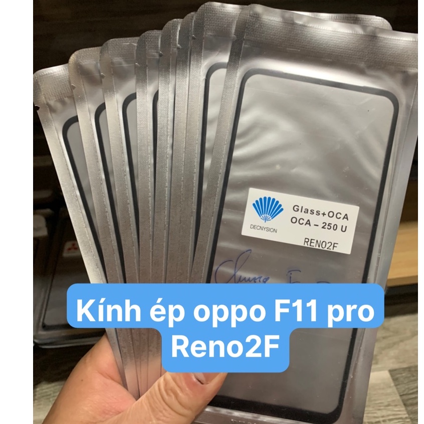 Kính ép màn hình liền keo oppo F11 pro / reno 2F