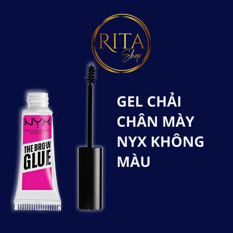 Gel chải chân mày NYX Brow Glue không màu