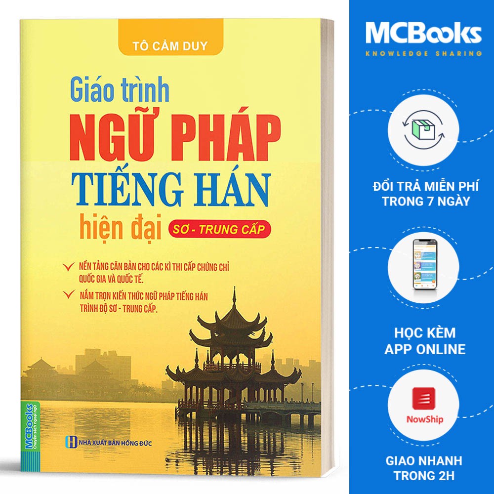 Sách - Giáo trình ngữ pháp tiếng Hán hiện đại - Sơ trung cấp - MCbooks
