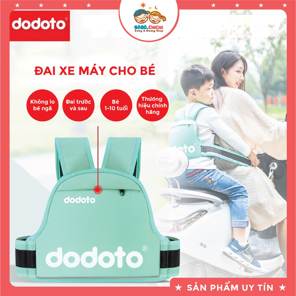 Đai đi xe máy CHÍNH HÃNG DODOTO an toàn cho bé từ 1-10 tuổi, ngồi trước, ngồi sau, có túi đựng đồ