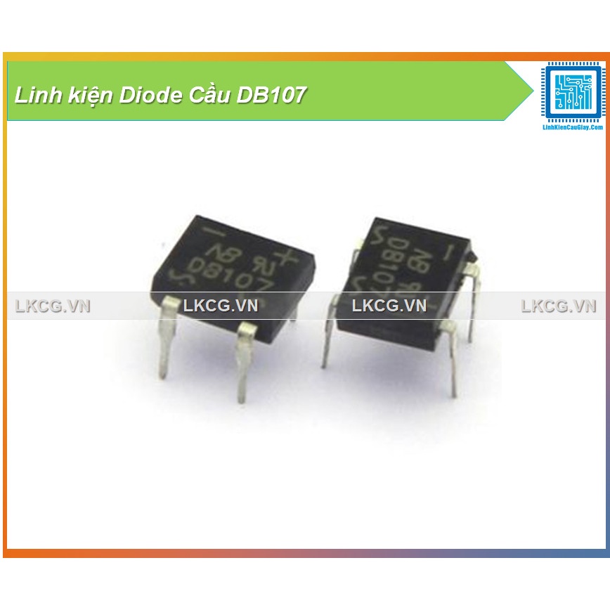Linh kiện Diode Cầu DB107