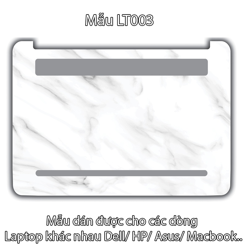 Miếng Dán Laptop - Mẫu vân đá LT003 - Dán cho Dell, Hp, Asus, Lenovo, Acer, MSI, Surface,Vaio, Macbook