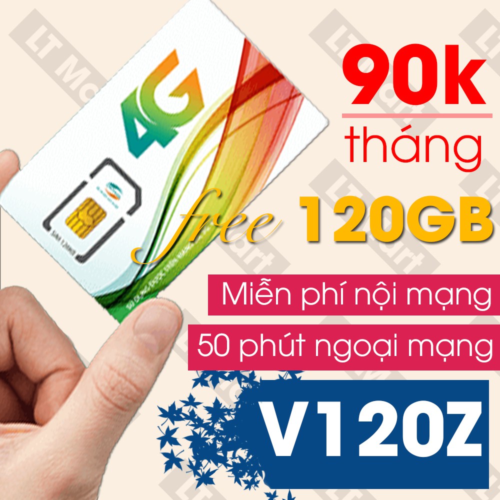 Sim 4G Viettel V120Z V90 chỉ với 90k/tháng 120GB/tháng(4GB/ngày)+50 Phút gọi ngoại mạng + Gọi nộimạng miễn phí LTmart