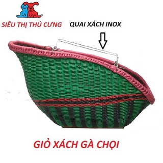 Giỏ xách gà chọi _ Làn xách gà _ Tặng kèm đôi bao mỏ bằng da