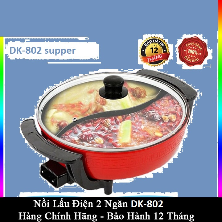 NỒI LẨU ĐIỆN 2 NGĂN DK-802 ĐA NĂNG - HÀNG CHÍNH HÃNG BẢO HÀNH 12 THÁNG