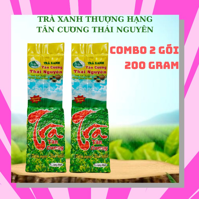 [THƯỢNG HẠNG] COMBO 2 Gói Trà Xanh Tân Cương Thái Nguyên (200Gram x 2 Gói) - Chè Xanh Thái Nguyên Hảo Hạng