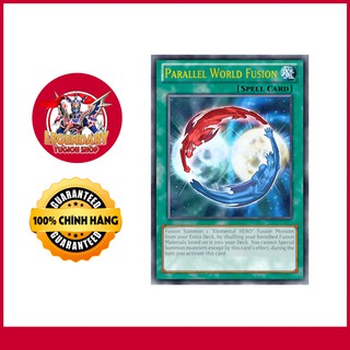EN-JP]Thẻ Bài Yugioh Chính Hãng] Parallel World Fusion
