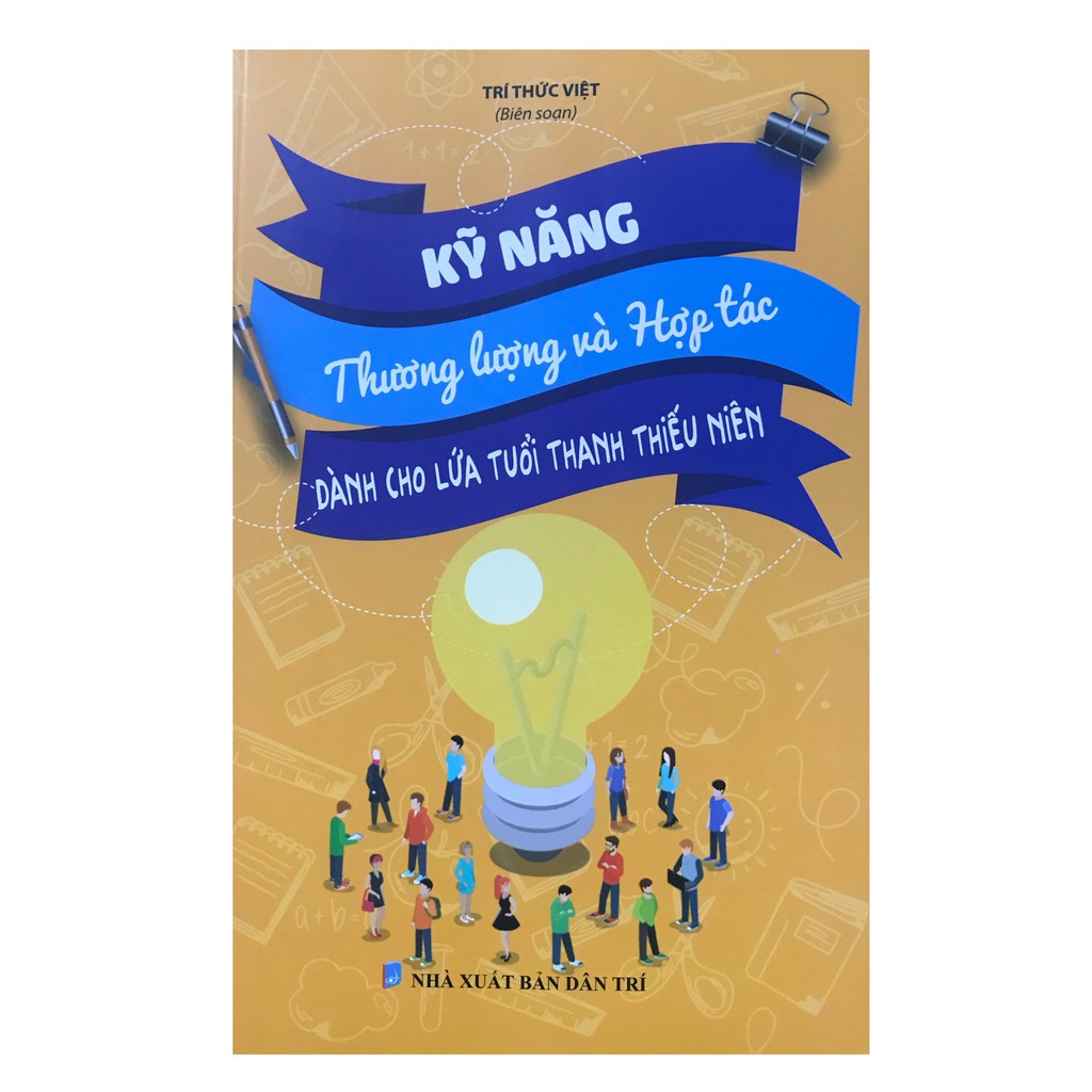 Sách - Kỹ năng thương lượng và hợp tác dành cho lứa tuổi thanh thiếu niên