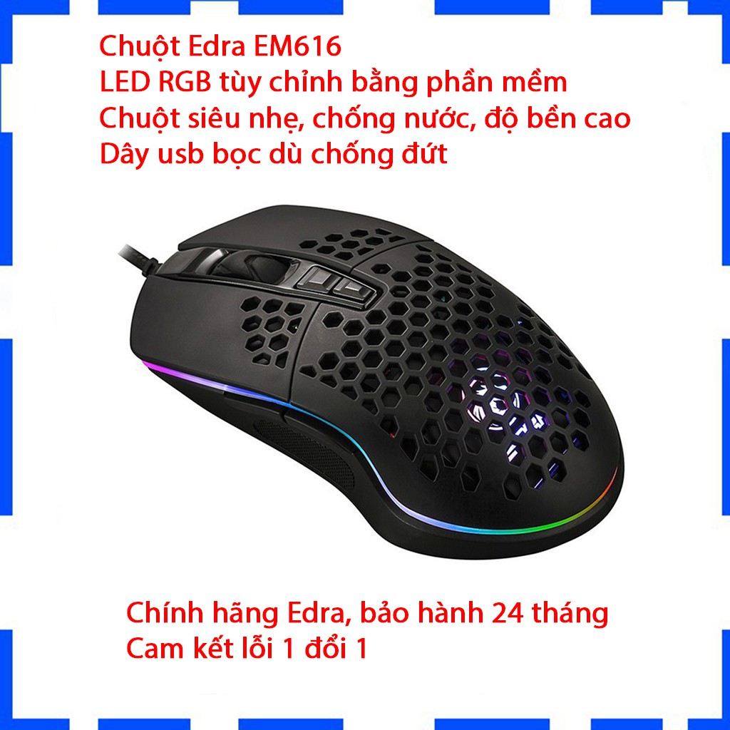 Chuột Gaming E-DRA EM616 Led RGB ( Chuột Gaming Siêu Nhẹ, LED RGB, Chuột Lỗ ) - Bảo hành 2 năm - Cam kết chính hãng