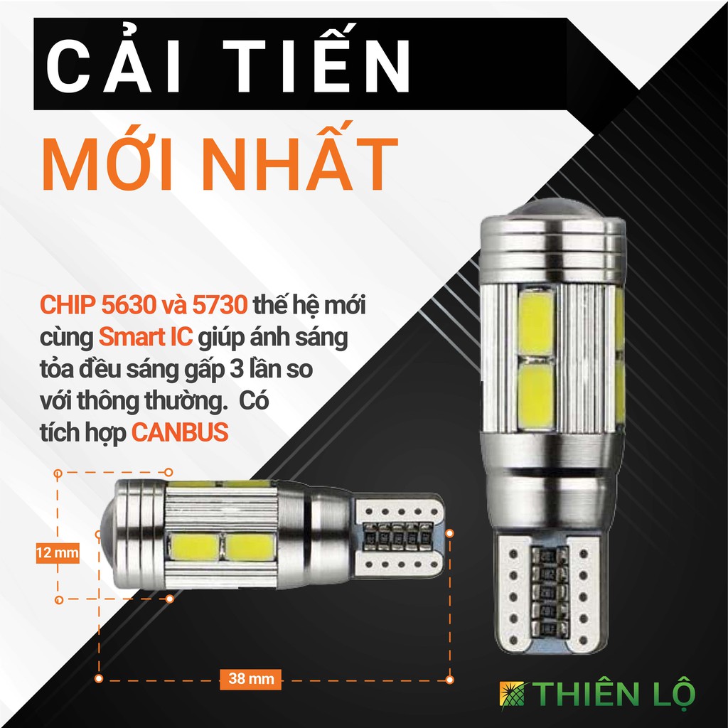 [GIÁ 2 ĐÈN][NÂNG CẤP] Đèn LED T10 xi nhan demi 10 SMD 5730 Bi Cầu Smart IC của Thiên Lộ dành cho ô tô xe máy