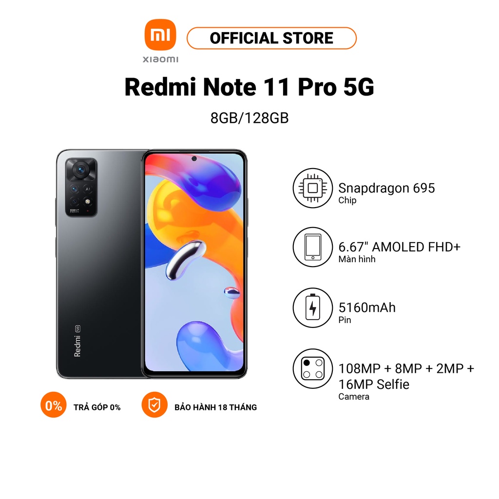 Điện thoại Xiaomi Redmi Note 11 Pro 5G 8+128GB | Pin 5000mAh | Snapdragon 695 | Sạc nhanh 67W