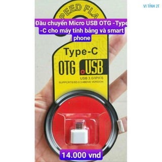 Đầu chuyển Micro USB OTG -Type -C cho máy tính bảng và smart phone