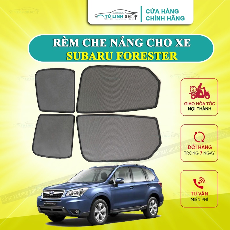 Rèm che nắng nam châm cho xe Subaru Forester, bộ 4 tấm cho 4 cửa, hàng loại 1 cao cấp nhất, vừa khít kính