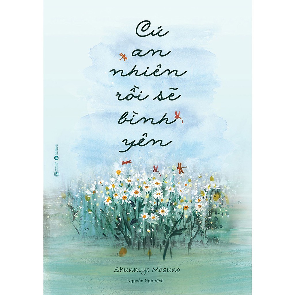 Sách - Cứ An Nhiên Rồi Sẽ Bình Yên - Thái Hà Books