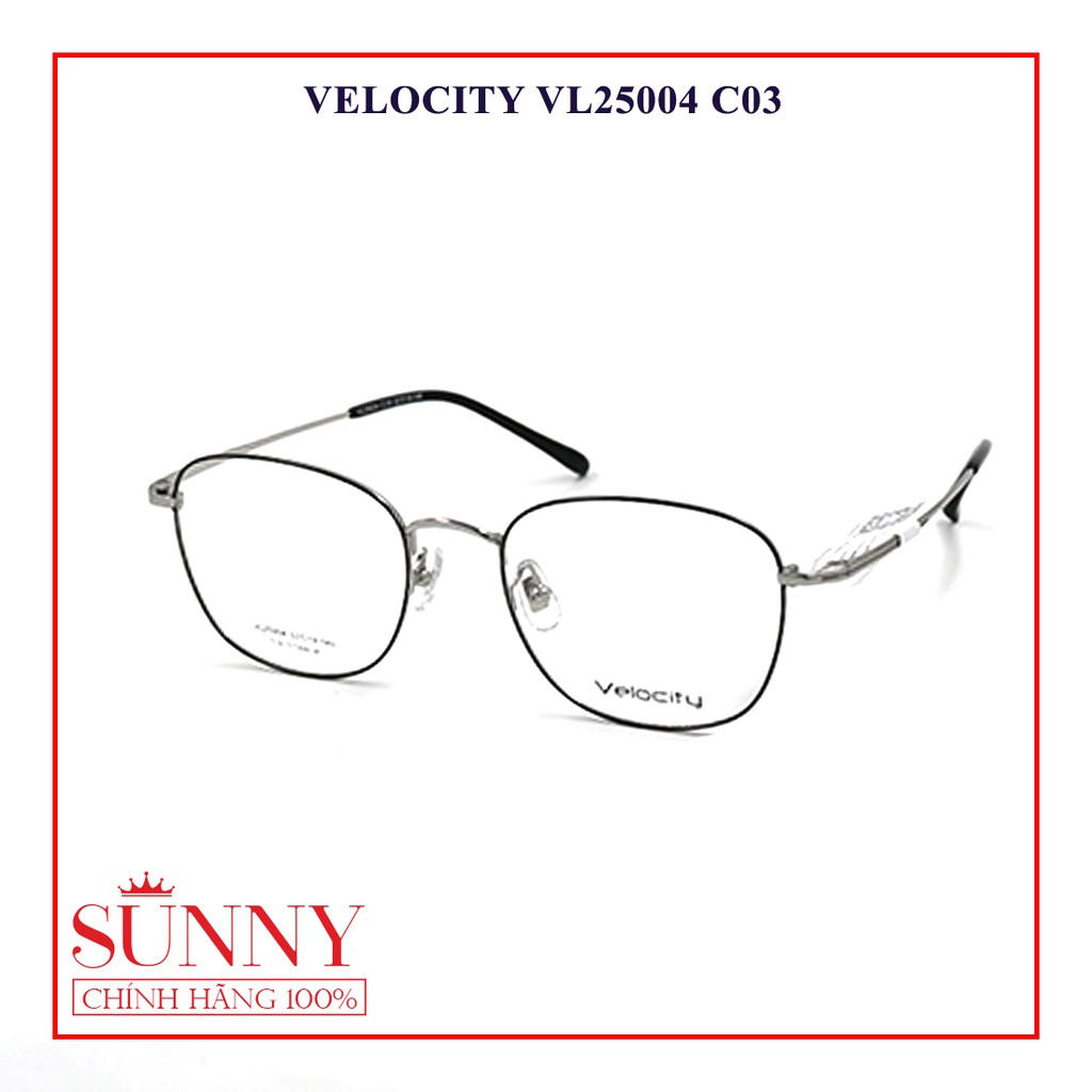 VL25004 - gọng kính chính hãng Velocity 0 độ chính hãng bảo hành toàn quốc