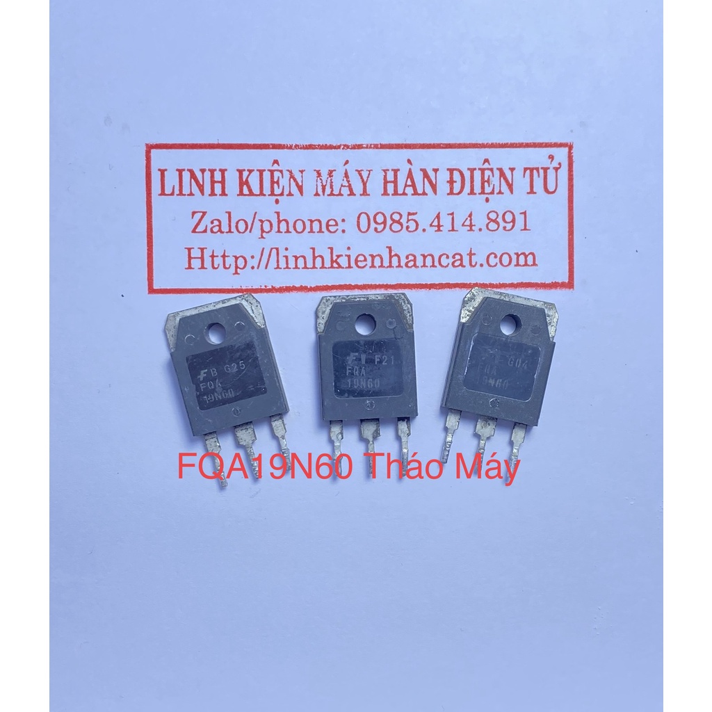 Mosfet FQA19N60 ( 19A 600V ) Tháo Máy