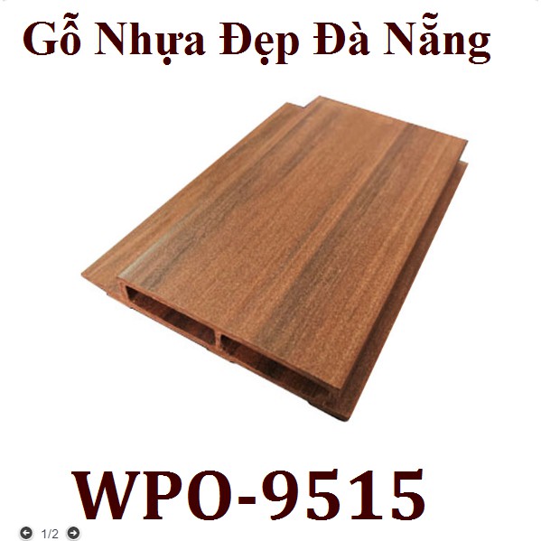 Gỗ nhựa cao cấp, tấm ốp phẳng, tấm gỗ composite WPO-9515 (738K/m2) Đà Nẵng