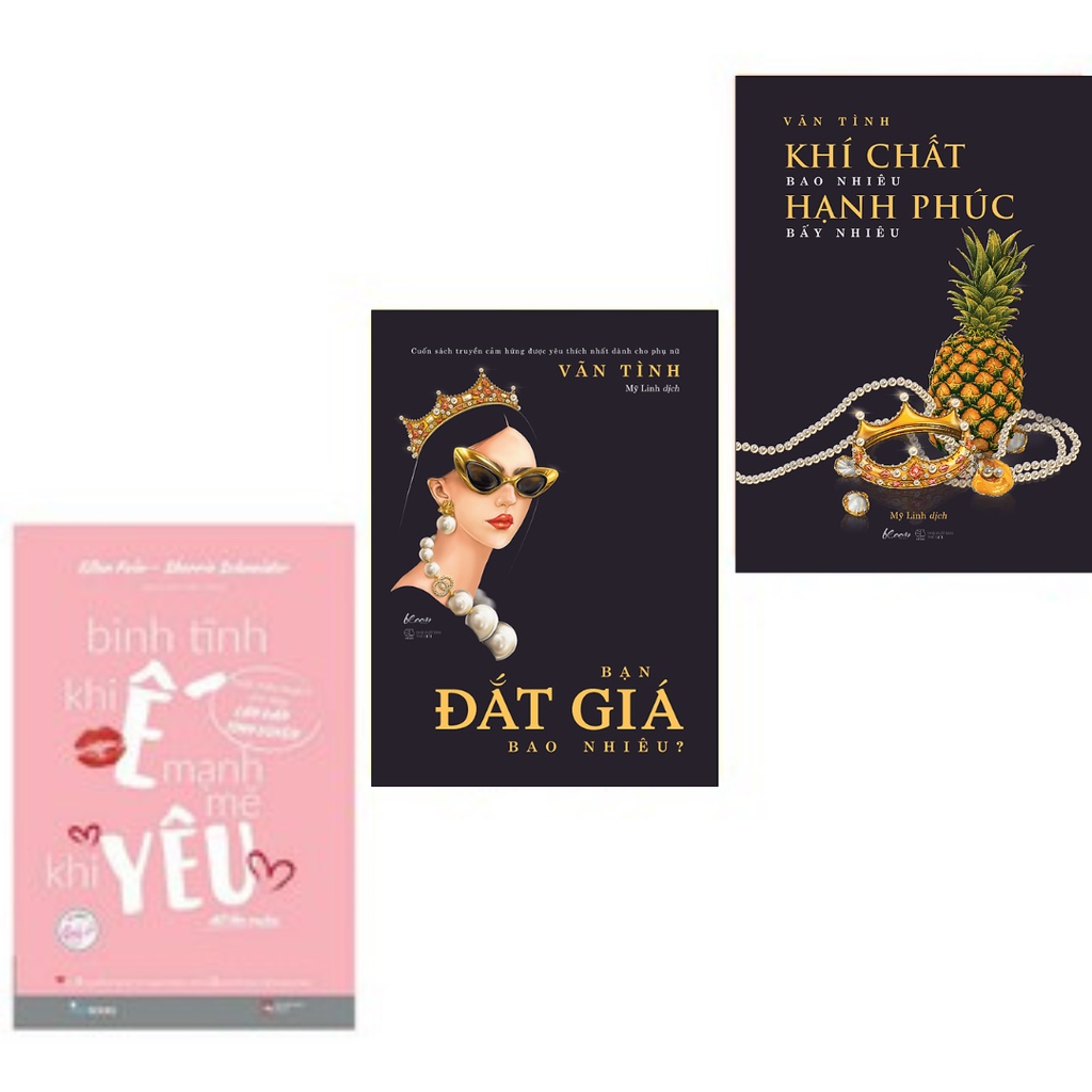 Sách Combo Bạn Đắt Giá Bao Nhiêu, Khí Chất Bao Nhiêu - Hạnh Phúc Bấy Nhiêu và Bình Tĩnh Khi Ế, Mạnh Mẽ Khi Yêu