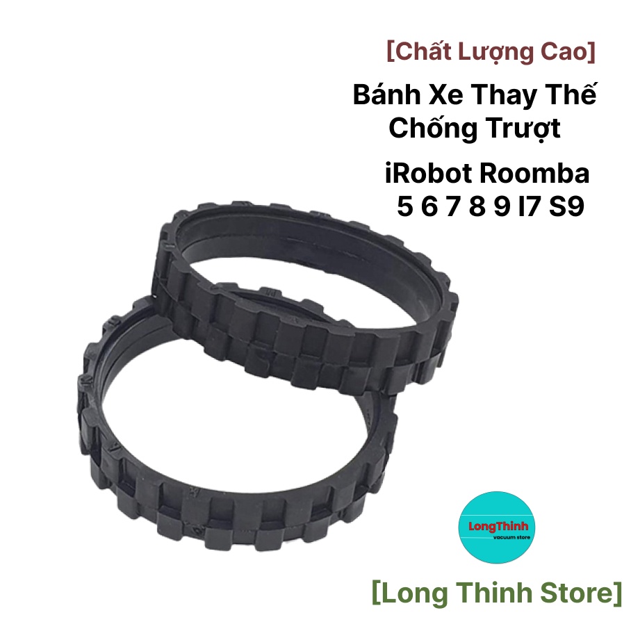 Lốp bánh xe cao su chống trượt cho robot hút bụi iRobot Roomba 5 6 7 8 9 I7 S9 65k/cặp