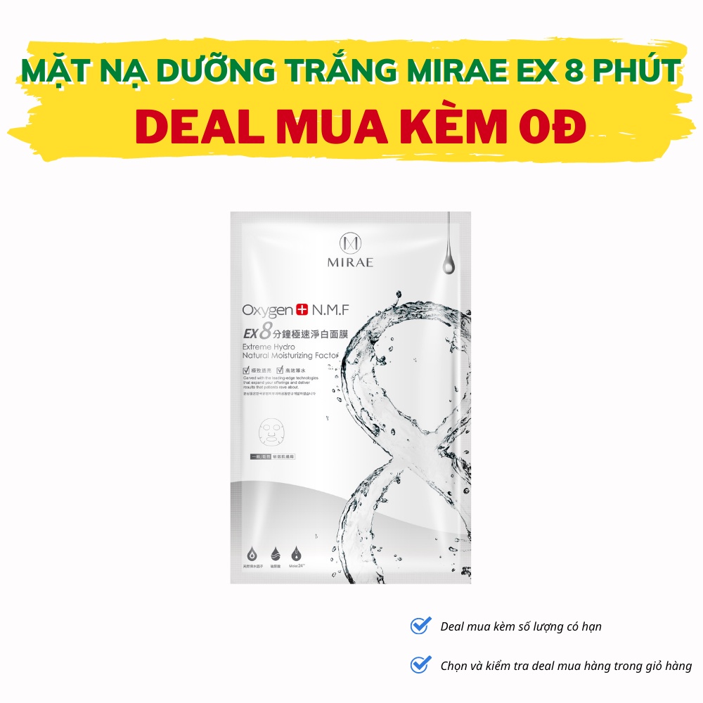 Mặt nạ dưỡng trắng Mirae EX8 phút dưỡng trắng cấp tốc Oxygen cung cấp độ ẩm giúp da sáng bóng 20g/miếng