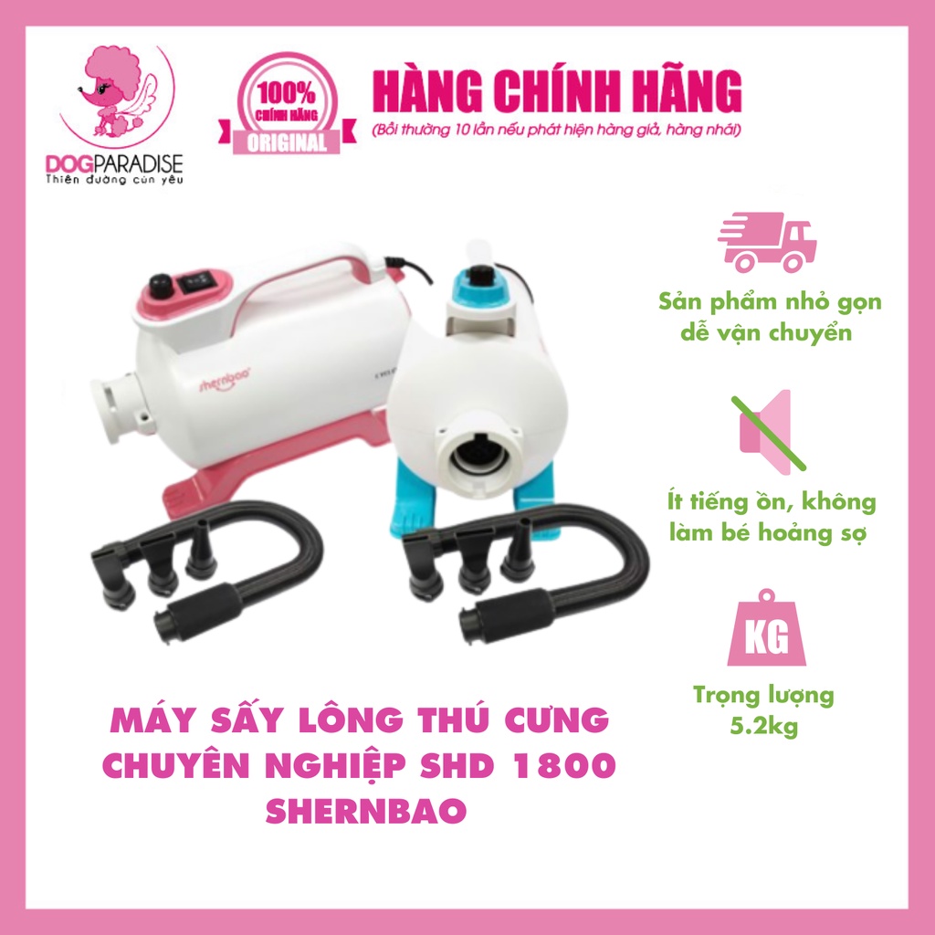 Máy sấy lông thú cưng chuyên nghiệp SHD 1800 Shernbao công suất lớn ít ồn - Dog Paradise
