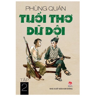Sách Combo Tuổi Thơ Dữ Dội (Trọn Bộ 2 Tập NXB Kim Đồng)