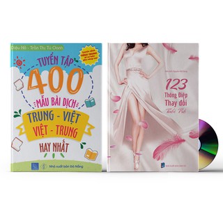 Sách - Combo: Tuyển tập 400 mẫu bài dịch Trung - Việt hay nhất + 123 Thông Điệp Thay Đổi Tuổi Trẻ + DVD quà tặng