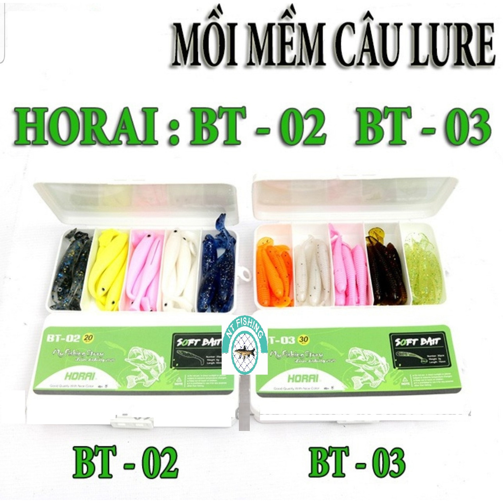 Mồi Mềm Câu Lure : Horai BT - 01 , BT - 02