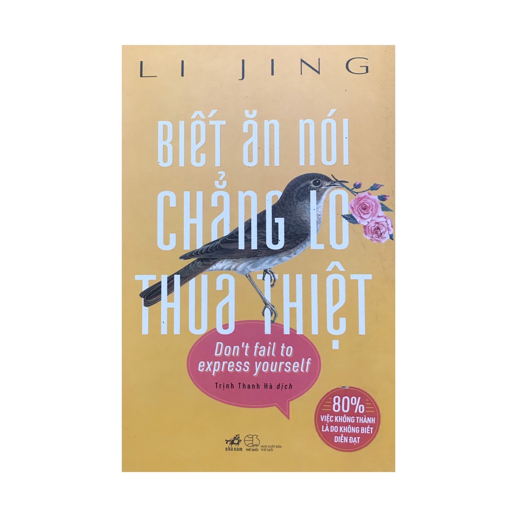 Sách - Biết ăn nói chẳng lo thua thiệt