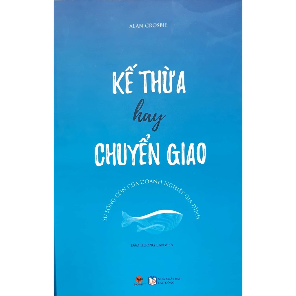Sách - Kế Thừa Hay Chuyển Giao | BigBuy360 - bigbuy360.vn