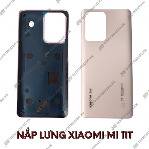 Nắp lưng xiaomi mi 11t 5g đủ màu