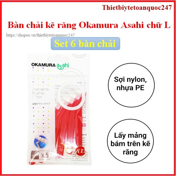 Set 6 Bàn chải kẽ răng Okamura Asahi chuyên cho răng niềng, chỉnh nha, tăm kẽ chữ L cho răng hàm, răng cửa