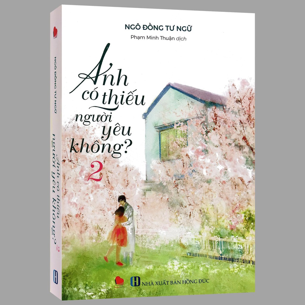 Sách - Anh có thiếu người yêu không? - Tập 2 (Kèm bookmark)