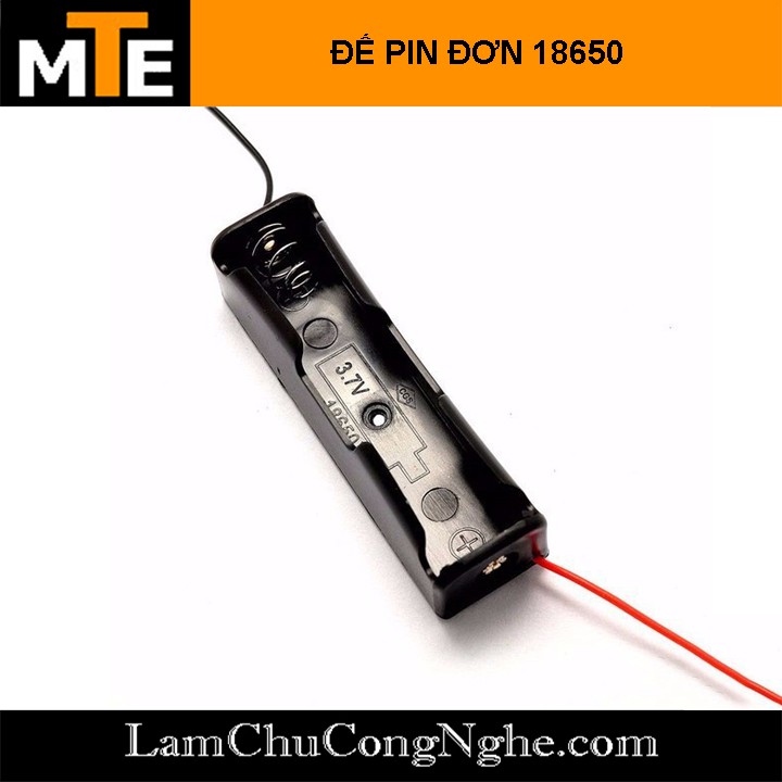 Hộp đế pin 18650 1 ngăn 3,7V