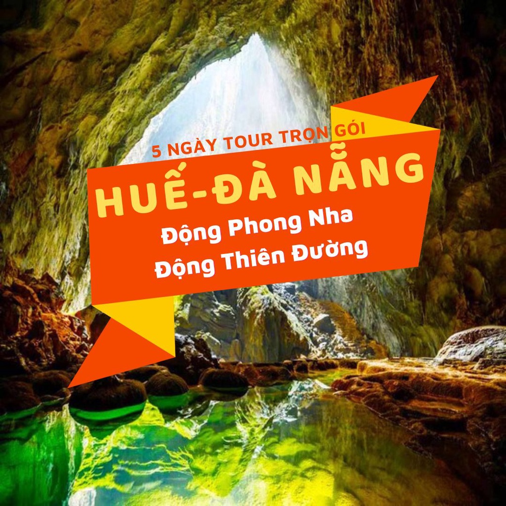 [EVoucher Vietravel] Huế - La Vang - Động Phong Nha &amp; Thiên Đường - KDL Bà Nà - Cầu Vàng -Sơn Trà - Hội An - Đà Nẵng