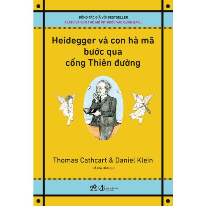 Sách - Heidegger và con hà mã bước qua cổng Thiên đường