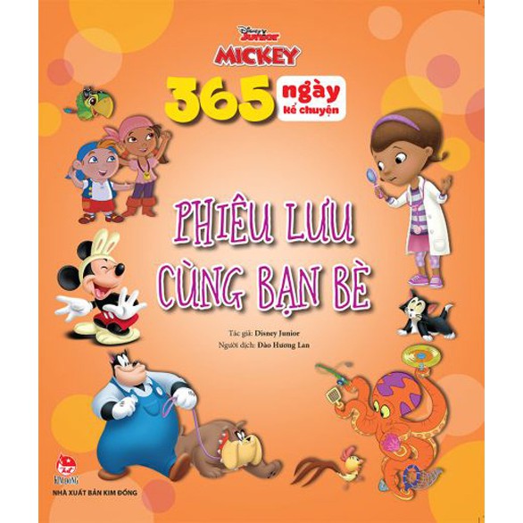 Tạp chí - Disney - 365 ngày kể chuyện - Phiêu lưu cùng bạn bè - nxb Kim Đồng