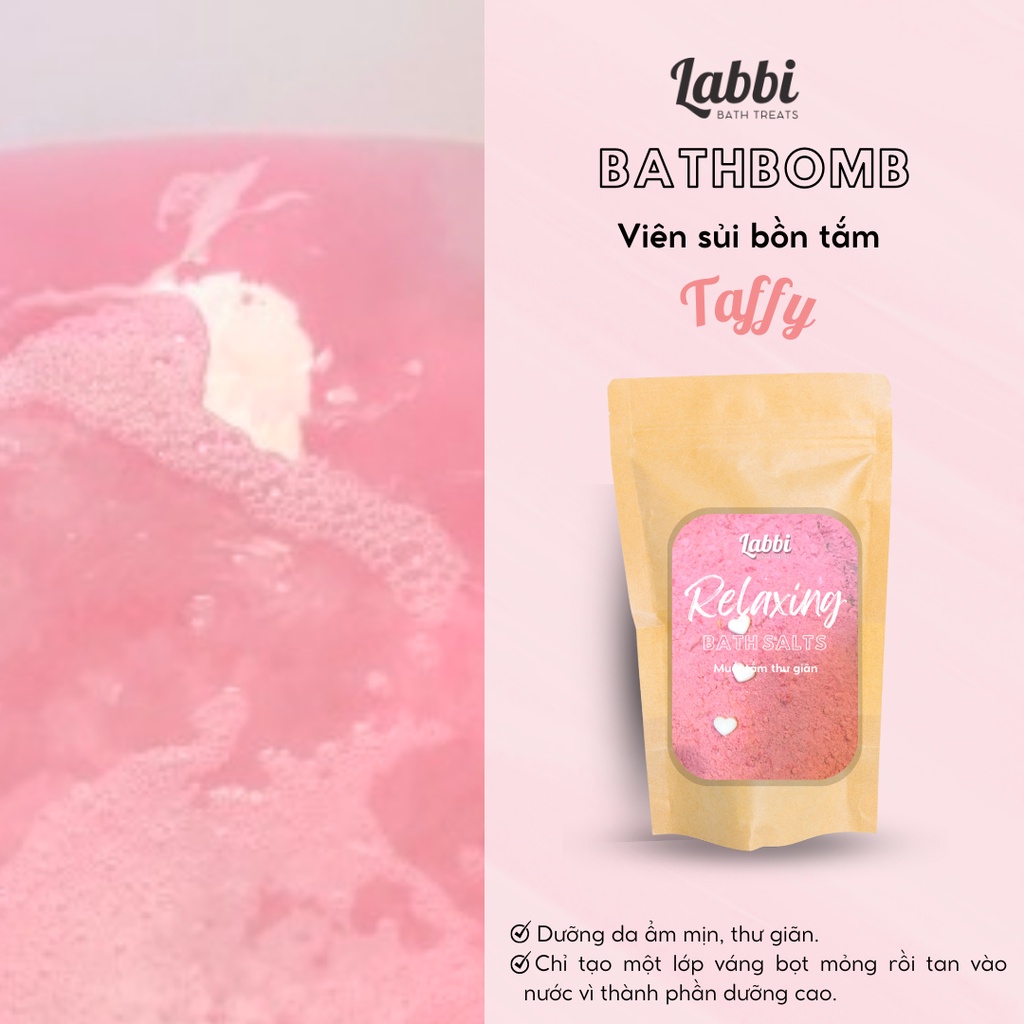 TAFFY [Labbi] Relaxing Bath Salt / Muối thư giãn dưỡng da