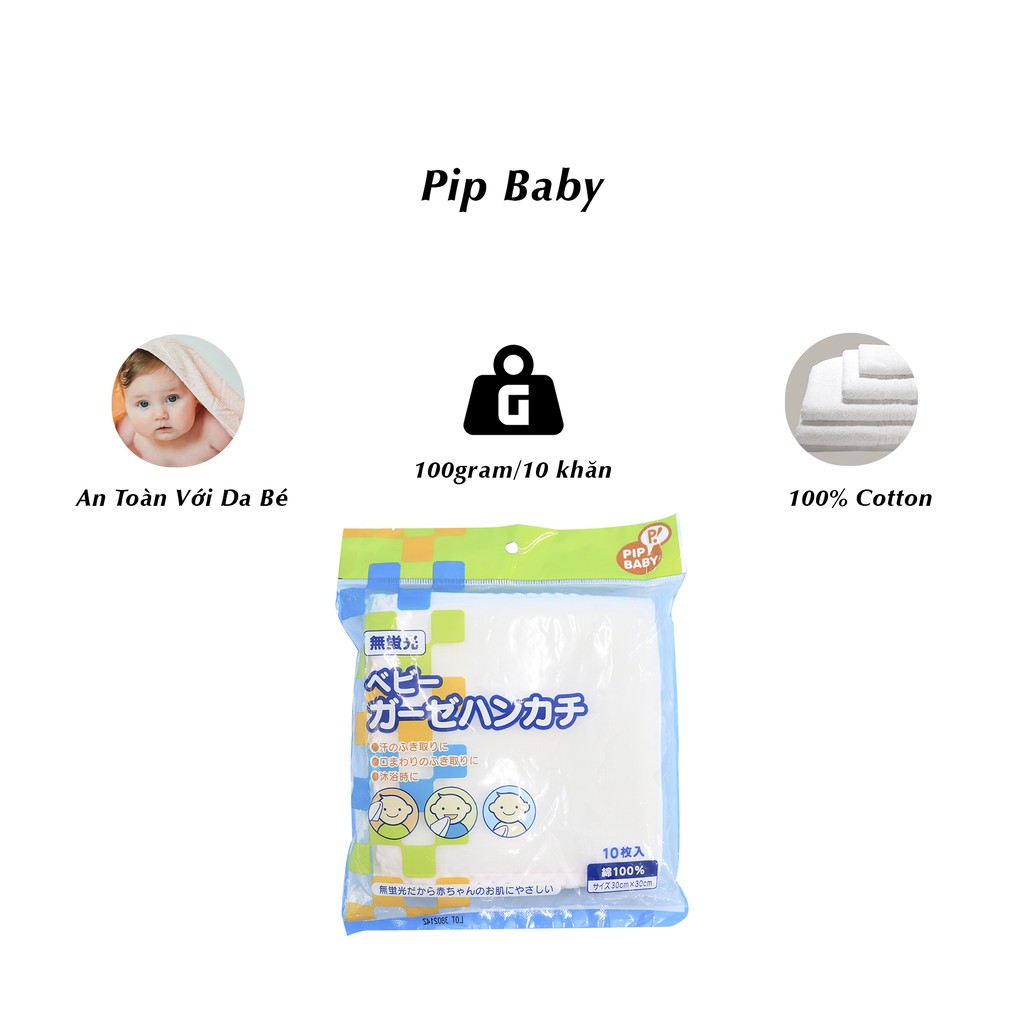 [NHẬT BẢN] Khăn Sữa ChuChu Baby Pip Baby (10 Khăn)