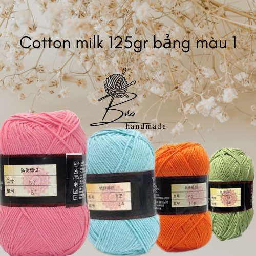 Cuộn len Cotton Milk 125gr -bảng màu 1