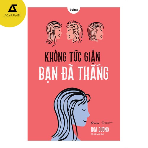 Sách - Không Tức Giận Bạn Đã Thắng