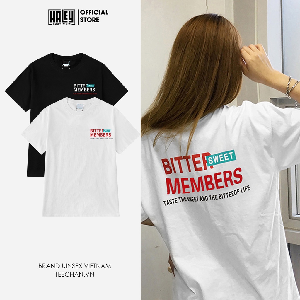 Áo Thun Nam Nữ Tay Lỡ Form rộng HALEY Unisex Bitter member Basic chất cotton 100% phông siêu mát TN388