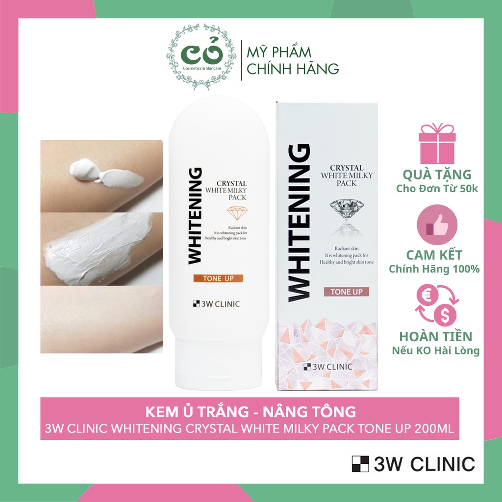 Kem Ủ Trắng, Tắm Trắng Body 3W Clinic Whitening Crystal White Milky Pack Tone Up 200ml