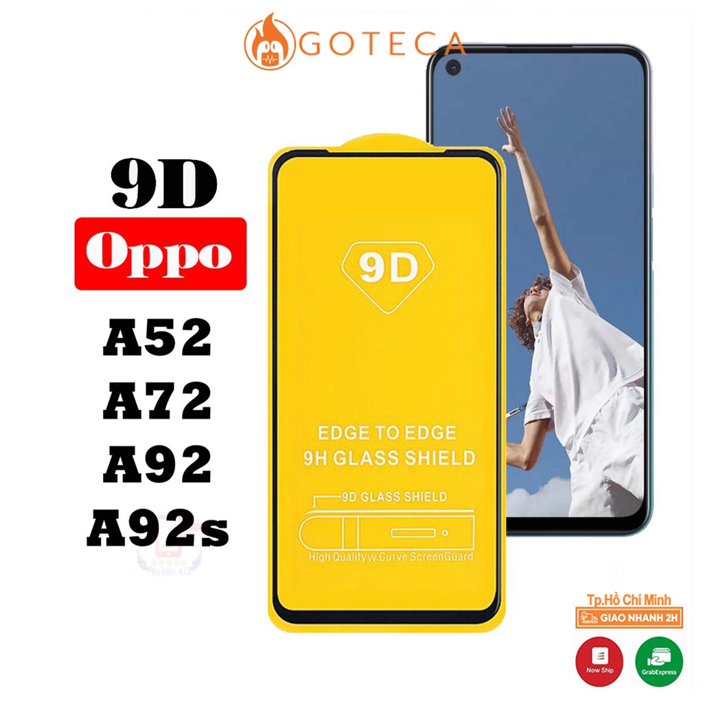 Kính cường lực Oppo A52/ A72/ A92/ A92s-Full màn hình và Trong suốt-Độ cứng 9H