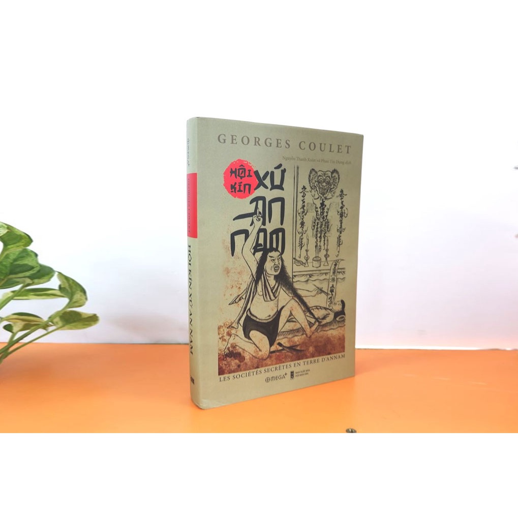 Sách - Hội Kín Xứ An Nam (Bìa Cứng)