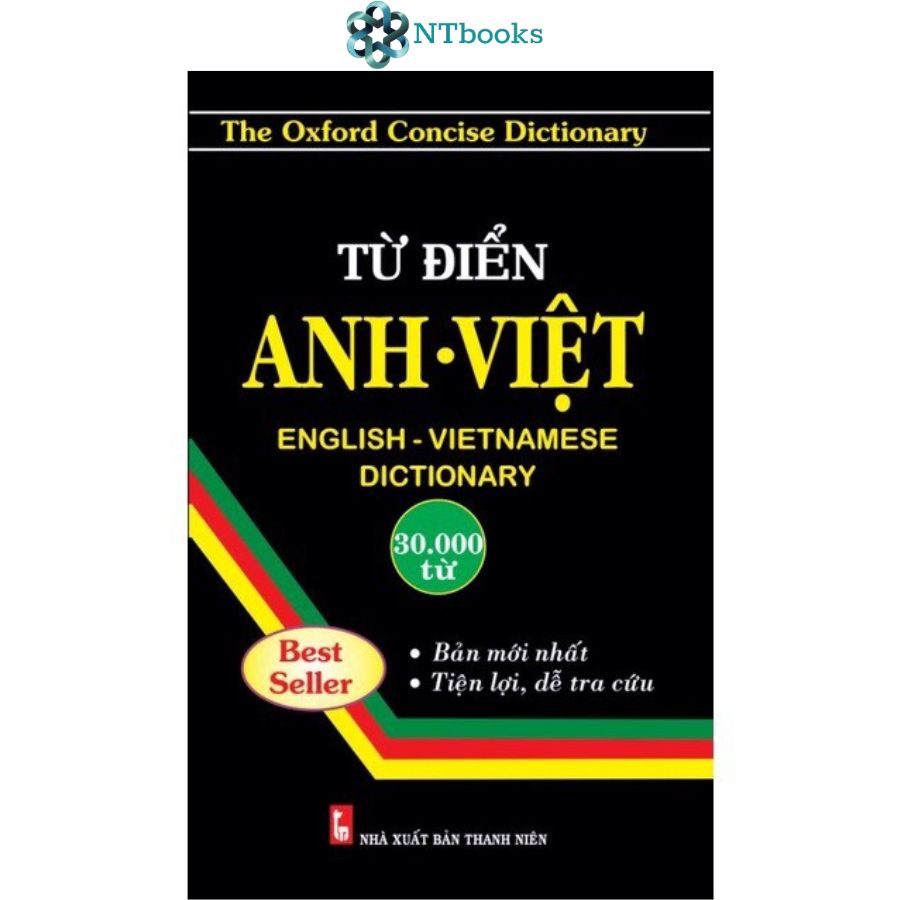 Từ điển Anh - Việt 30.000 từ - Khổ 10x15.5cm