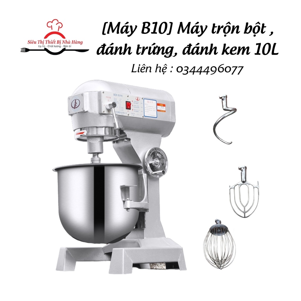 [B10] Máy trộn bột, đánh kem, đánh trứng B10. Máy nhồi bột chuyên dụng loại 10L CHÍNH HÃNG LIFENG