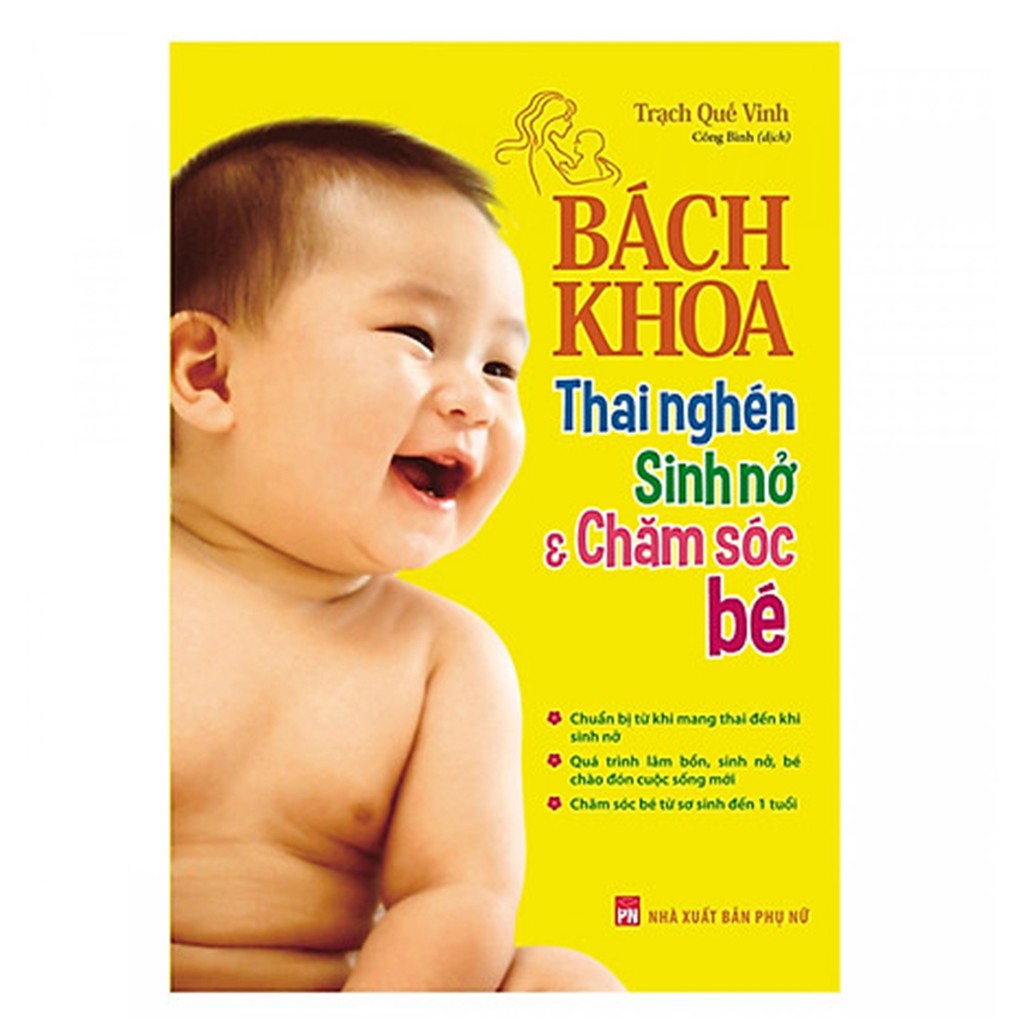 Sách - Bách khoa thai nghén sinh nở và chăm sóc bé - Minh Long