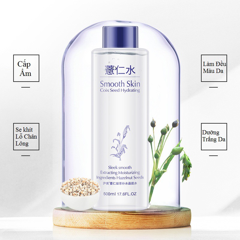 [ Chai 500ml ] Nước Hoa Hồng Toner Cân Bằng Da Ý Dĩ Smooth Skin Coix Seed Hydrating