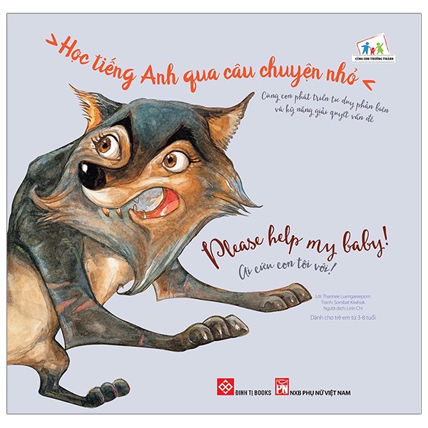 Sách - Học tiếng Anh qua câu chuyện nhỏ - Please help my baby! - Ai cứu con tôi với!